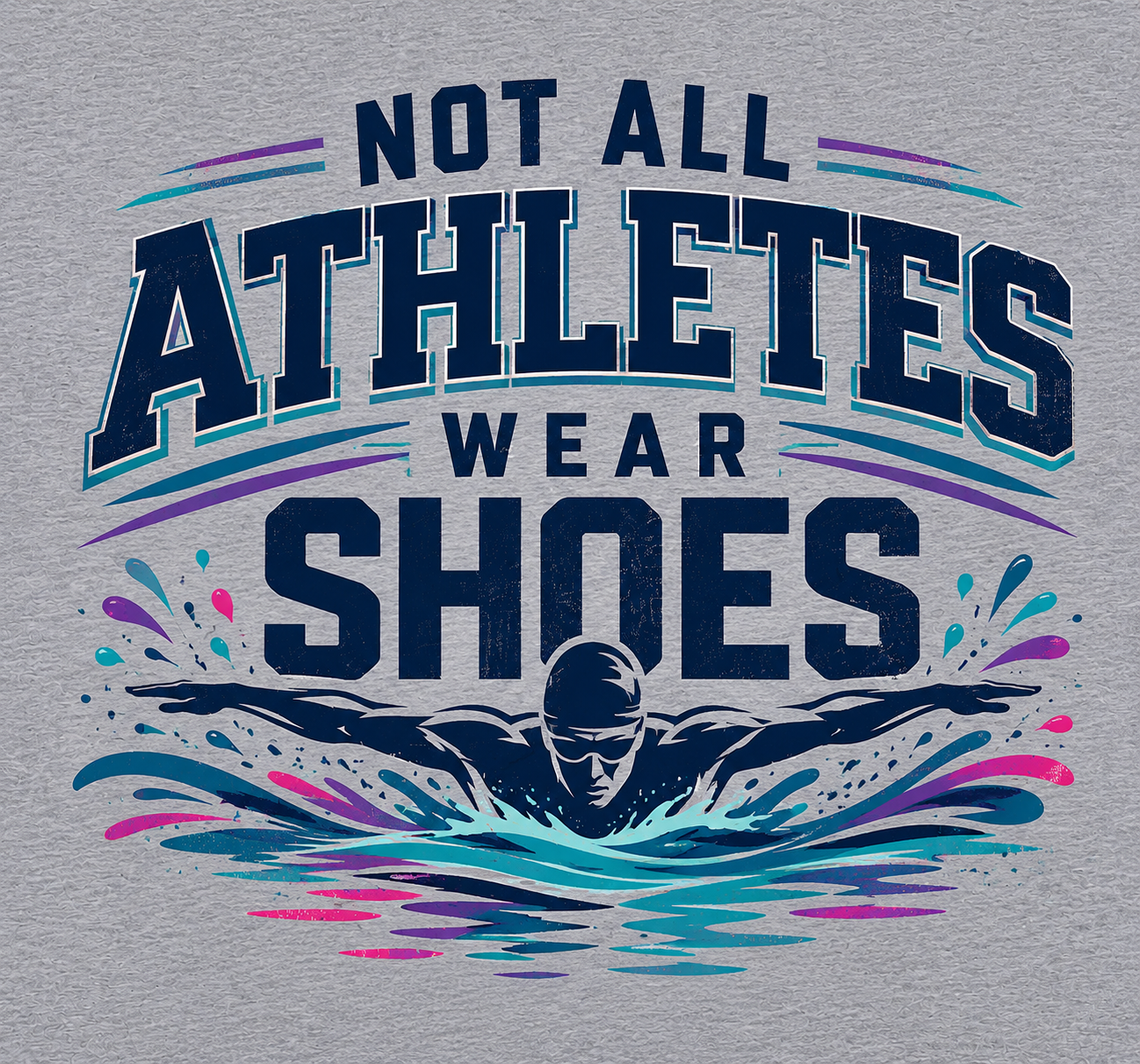 Not All Athletes Wear Shoes