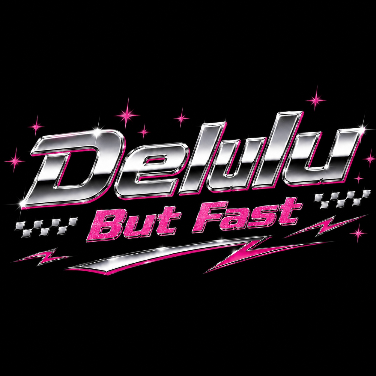Delulu But Fast