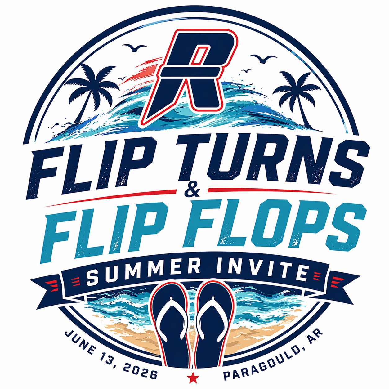 Flip Turns & Flip Flops Summer Invite Apparel