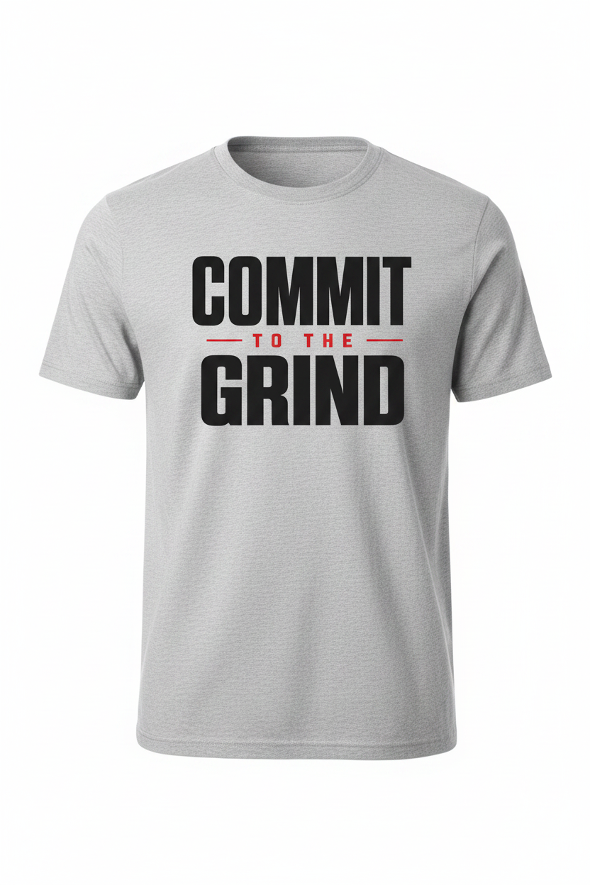 Commit to the Grind Gray Tee