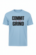Commit to the Grind Light Blue Tee