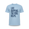 Life Happens - Light Blue